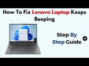 How To Fix Lenovo Laptop Keeps Beeping
