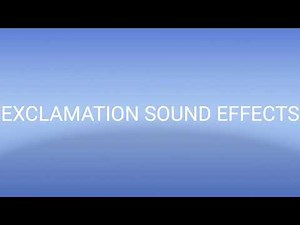EXCLAMATION SOUND EFFECT
