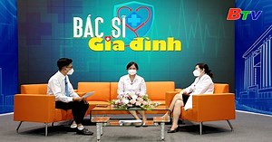 Phòng ngừa Covid-19 – Những điều công nhân nên biết (Phát lại trực tiếp Bác sĩ gia đình ngày 27/08/2021) | ĐÀI PHÁT THANH VÀ TRUYỀN HÌNH BÌNH DƯƠNG