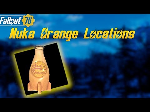 Fallout 76 - Nuka Cola Orange Locations