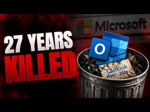 Microsoft Killed 27 Years of Outlook — 400 Million Users Betrayed