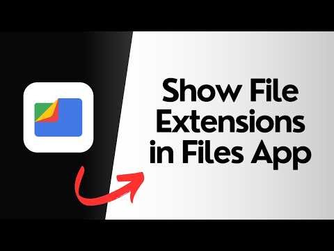 How to Show File Extensions in Files App