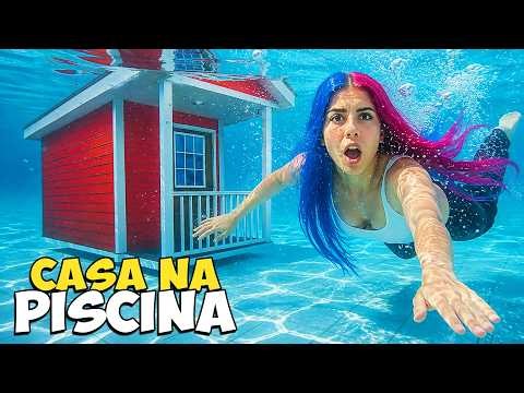 FIZEMOS uma CASA dentro da PISCINA *Deu Certo ?