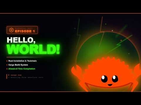 Rust Tutorial for Beginners [Ep. 1] – Cargo & Hello World Explained