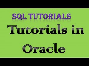 SQL Tutorial in Oracle - 3