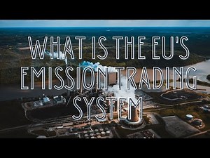 What is the EU's Emission Trading System