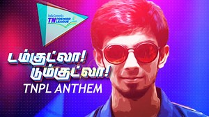 Check out the Anthem of #TNPL - #DamkutlaDumkutla composed by our very own Anirudh Ravichander. | Tamil Nadu Premier League