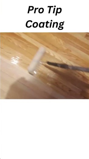 Pro Tip Coating #urethane #minwax #varathane #floorrefinishing
