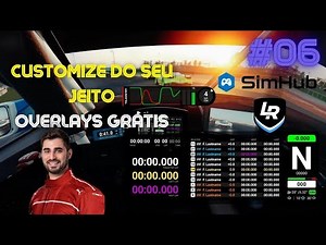 Seu Simulador, Seu Estilo! Como Usar Overlays no SimHub 🏎️