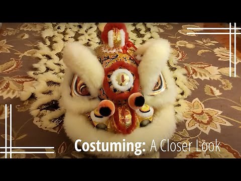 Lion Dance Costuming: A Closer Look