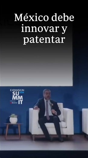 MEXICO MUST INNOVATE AND PATENT