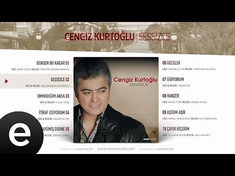 Sessizce (Cengiz Kurtoğlu) Official Audio #sessizce #cengizkurtoğlu - Esen Müzik