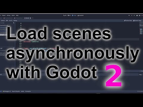 Loading scenes asynchronously in Godot Part 2