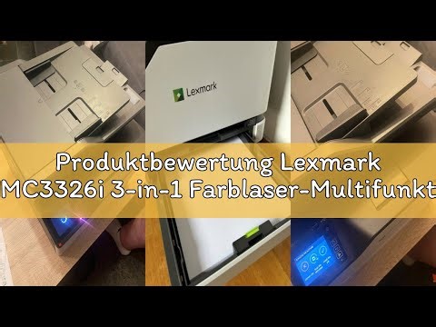 Produktbewertung Lexmark MC3326i 3-in-1 Farblaser-Multifunktionsgerät (Drucker, Kopierer, Scanner, W