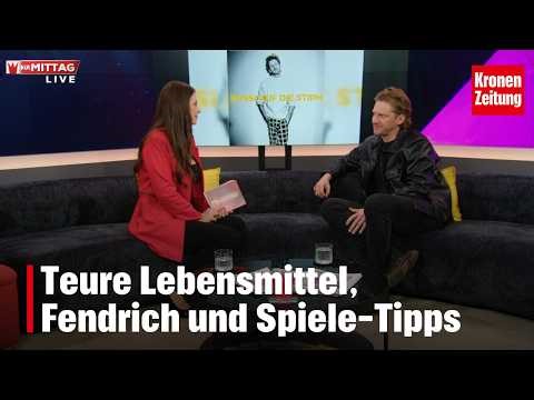 Expensive groceries, Fendrich and game tips | KRONE AT LUNCH