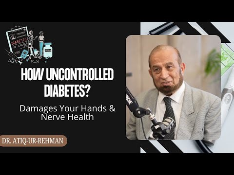 How Uncontrolled diabetes Damages Your Hands & Nerve Health?