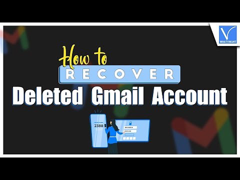 How to recover deleted Gmail Account [Official Way]