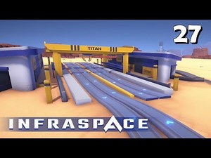 Infraspace #27: Ok, 'nen Bahnhof hätten wir schonmal... [Gameplay][German][Deutsch]