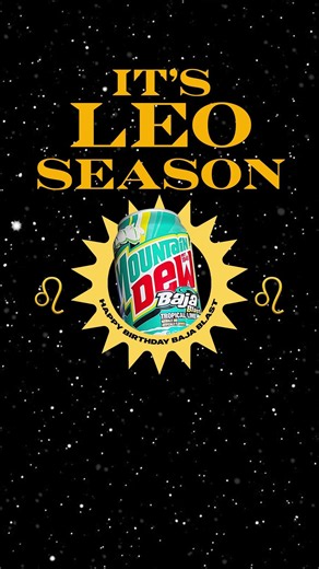BAJA BLAST IS A LEO!