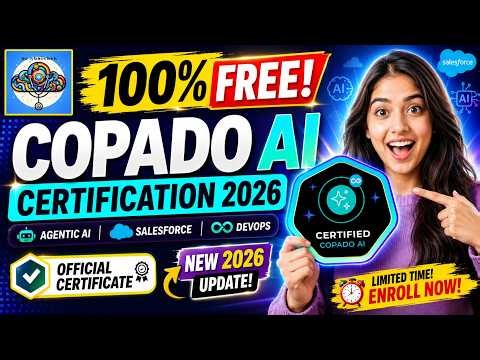 100% FREE Copado AI Certification 2026 | Agentic AI | Salesforce | For Cloud, DevOps & AI Engineers