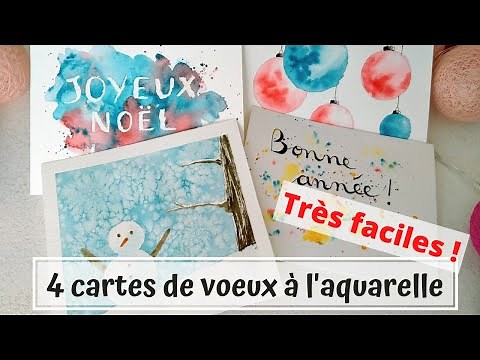 4 cartes de voeux aquarelle [FACILE]