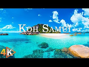 Koh Samui 4K - Tropical Beaches and Crystal Clear Waters - 4K Video Ultra HD