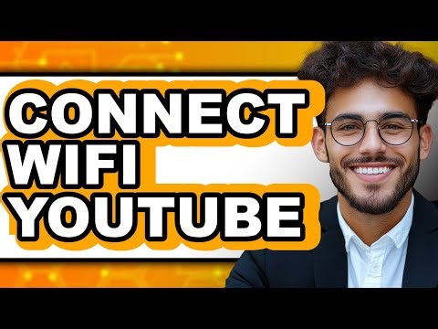 How to Connect Wi-Fi on YouTube (UPDATED 2025)