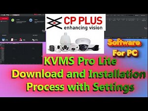 CCTV CAMERA LAPTOP ME CONNECT KAISE KARE II CPPLUS KVMS PRO LITE CCTV SETUP II CCTV ONLIE SETUP