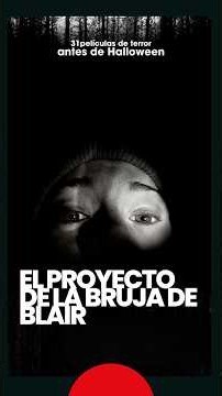 31 Horror Movies Before Halloween: The Blair Witch Project