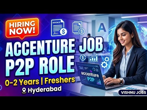 Accenture P2P Job Explained in Telugu | Procure to Pay Operations Associate Role||Freshers Jobs 2026