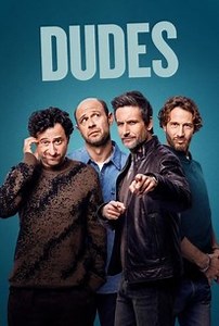 Dudes (2025) | Rotten Tomatoes
