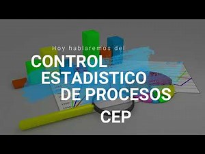 CONTROL ESTADÍSTICO DE PROCESOS