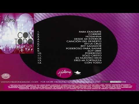 Hillsong en Español - Con Todo Album Completo Musica Cristiana.
