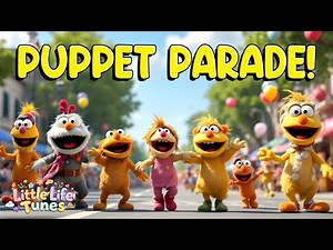 The Puppet Parade 🎭 | Fun Kids Song & Puppet Show | Sing-Along & Movement Song for Toddlers