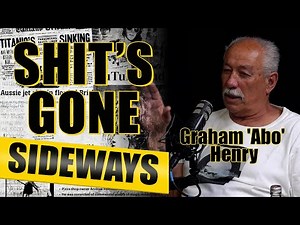 Shit's Gone Sideways - Graham 'Abo' Henry, Sydney underworld icon