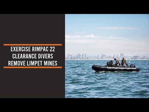 Exercise RIMPAC 22 Clearance Divers remove limpet mines