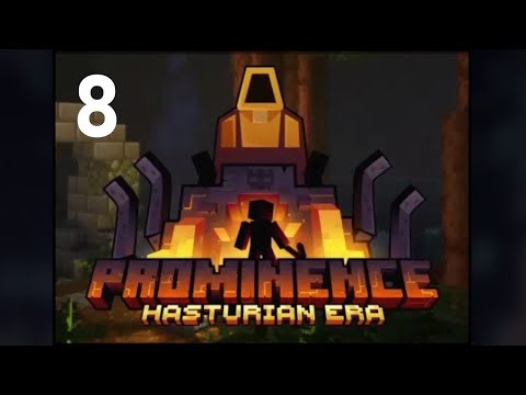 Minecraft Modded | Prominence Hasturian Era | Part 8