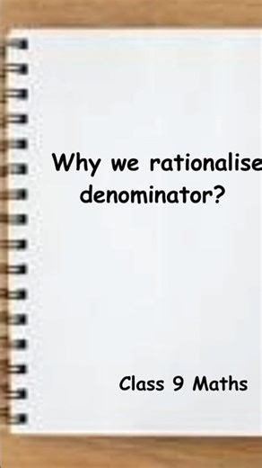Rationalisation Explained | Class 9 Maths NCERT