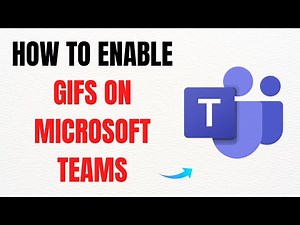 How to Enable GIFs on Microsoft Teams – Full Guide