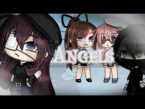 Angels || GLMV || Gacha Life