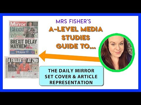 A-level Media - Daily Mirror 2021+ Representation
