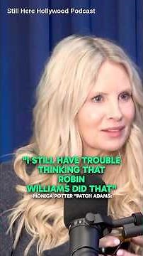 "I still have trouble thinking that Robin did that" -Monica Potter "Patch Adams"