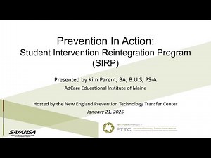Prevention In Action: Student Intervention Reintegration Program (SIRP)