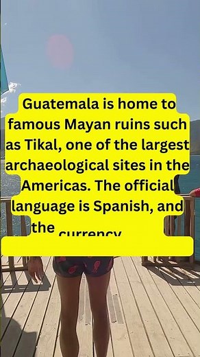 FACTS ABOUT GUATEMALA