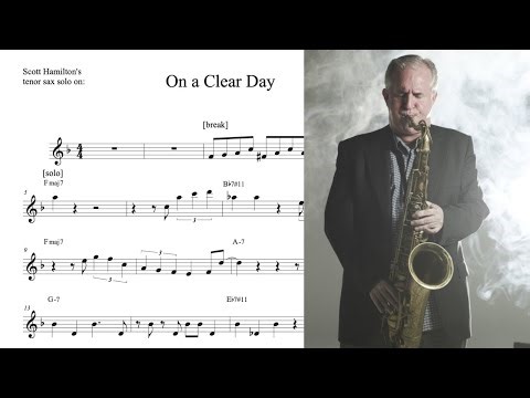 Scott Hamilton's tenor sax solo TRANSCRIPTION on 'On a Clear Day' (Bb)