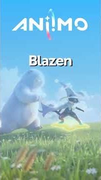 How to Get Blazen In Aniimo