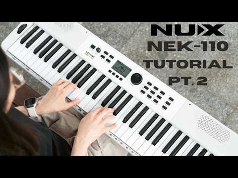 NEK-110 Digital Keyboard Tutorials - Part 2 Built in Effects