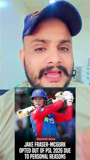 ​Big Breaking News 📰 Jake Fraser-McGurk Opted Out Of PSL 2026 🏏 Due To Personal Reasons ❌​ #PSL2026