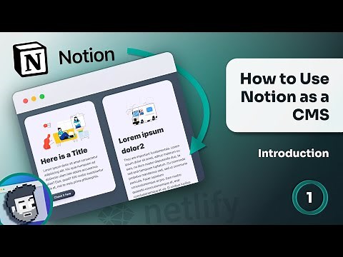 How to Use Notion API as a CMS (Part 1: Introduction)