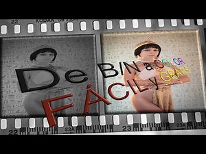 Convierte tus vídeos de Blanco y Negro🦓 a🌈 Color TOTALMENTE 🅶🆁🅰🆃🅸🆂